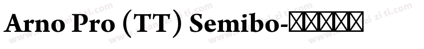 Arno Pro (TT) Semibo字体转换